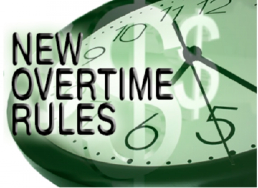 Attention Employers New Department of Labor Ruling on Overtime Pay